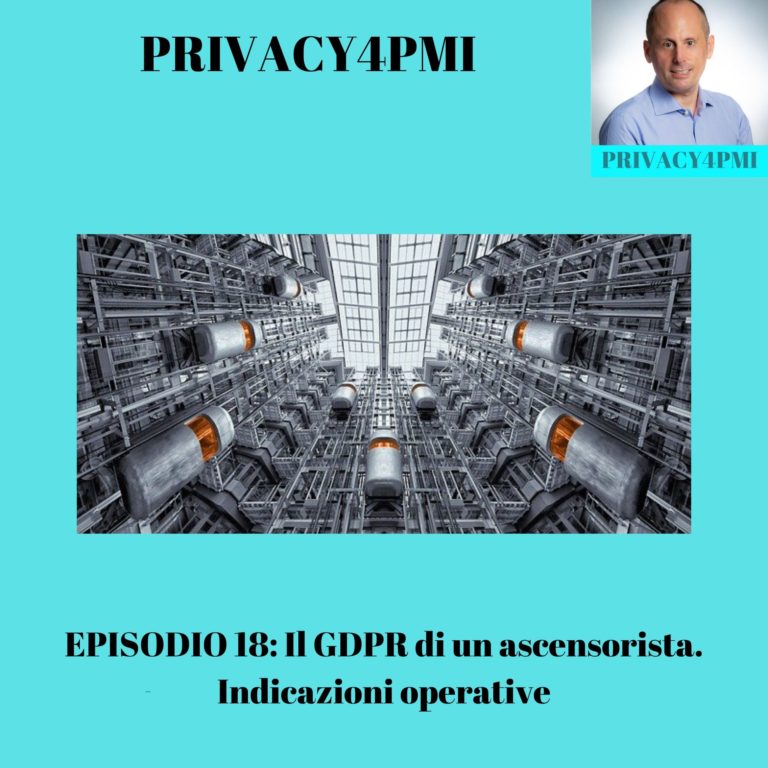 EPISODIO-18_Il-GDPR-di-un-ascensorista.-Indicazioni-operative