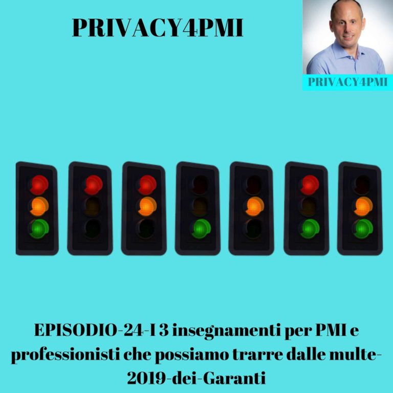 Multe e insegnamenti per le PMI. 3 indicazioni che le piccole e medie imprese possono trarre dalle multe dei Garanti discusse da Edoardo Facchini, consulente privacy, in questo episodio 24 del suo podcast Privacy4PMI https://www.spreaker.com/user/11431935/episodio-24-i-3-insegnamenti-per-pmi-e-p