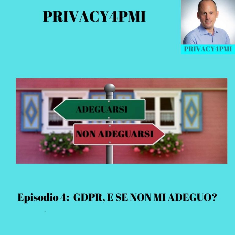 Non mi adeguo al GDPR, cosa mi succede? Le conseguenze di tale scelta le spiega Edoardo Facchini, consulente privacy, in questo EPISODIO 4 del suo podcast Privacy4PMI dal titolo "GDPR, E SE NON MI ADEGUO"