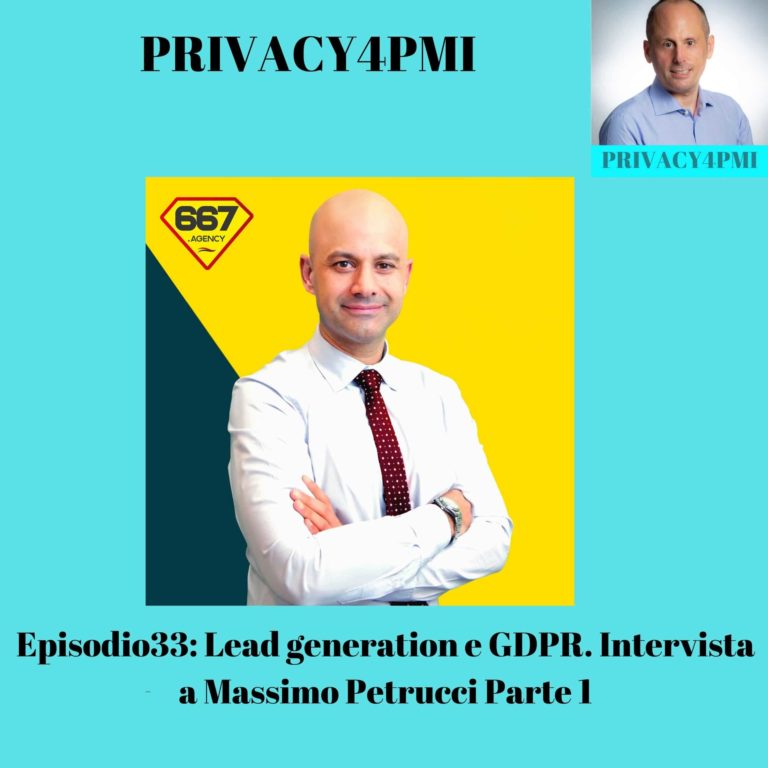 Massimo Petrucci e GDPR. Lead generation e GDPR spiegati da un esperto di lead generation, marketing e copywriting. Tutto questo nell'episodio 33 del podcast Privacy4PMI di Edoardo Facchini